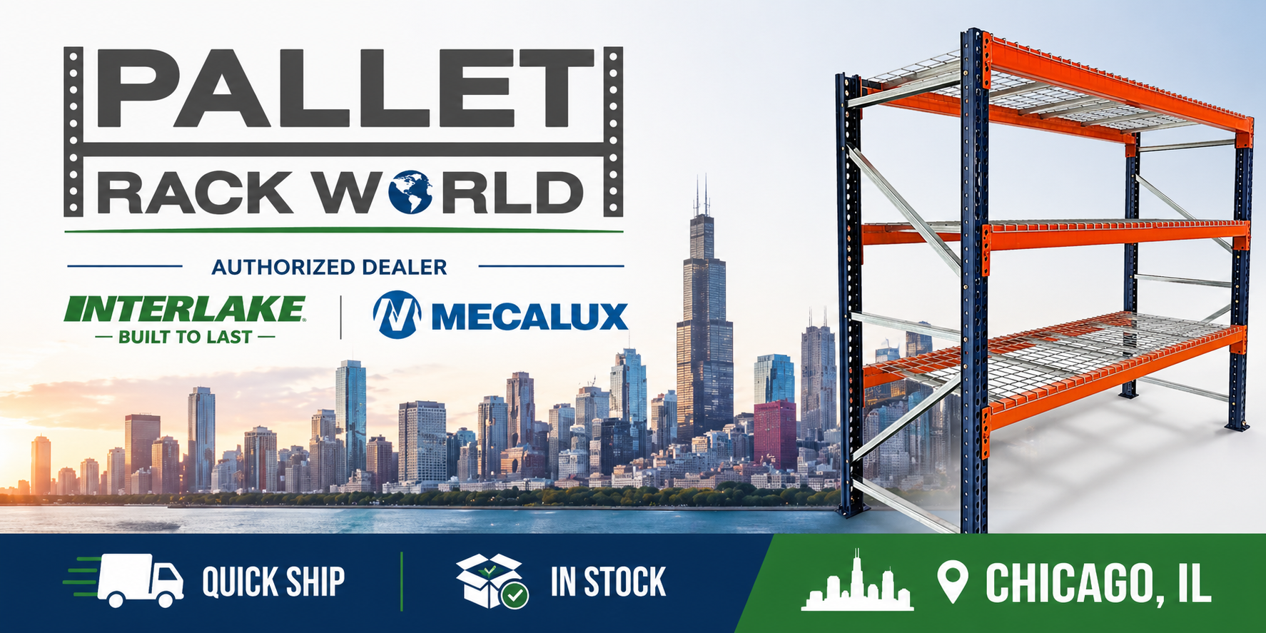 Quick Ship Pallet Rack from Pallet Rack World. Interlake Mecalux from Melrose Park, IL